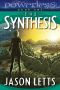 [Powerless 01] • The Synthesis
